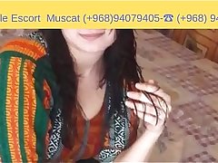 Muscat Escort Mobile Number-( 968)-94079405